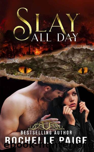 Slay All Day by Rochelle Paige