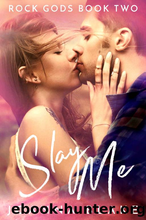 Slay Me_ROCK GODS by Joanna Blake