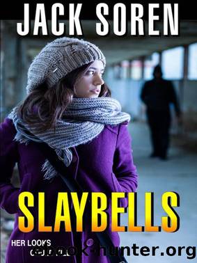 Slaybells (novella) by Jack Soren
