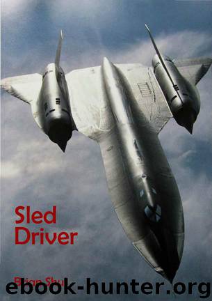 Sled Driver by Brian Shul