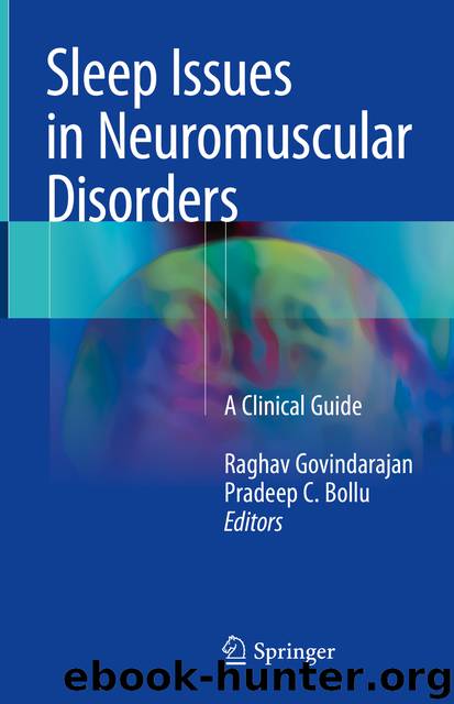 Sleep Issues in Neuromuscular Disorders by Raghav Govindarajan & Pradeep C. Bollu