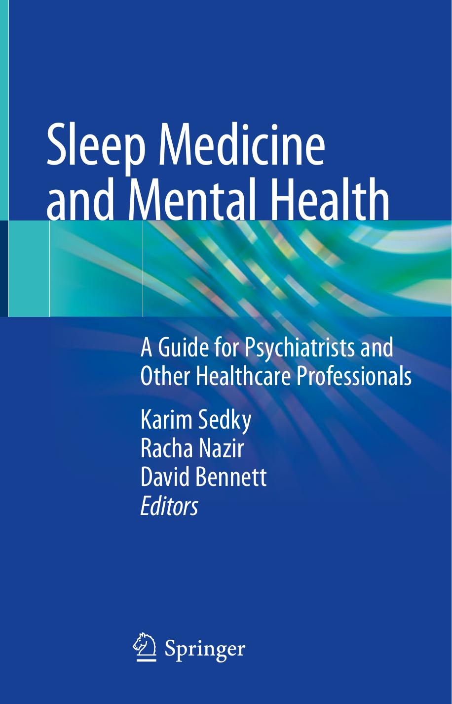 Sleep Medicine and Mental Health A Guide for Psychiatrists and Other Healthcare Professionals by Unknown