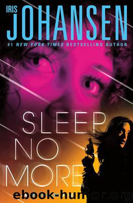 Sleep No More by Iris Johansen