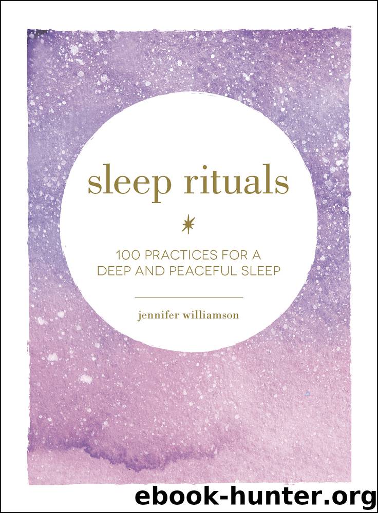 Sleep Rituals by Jennifer Williamson