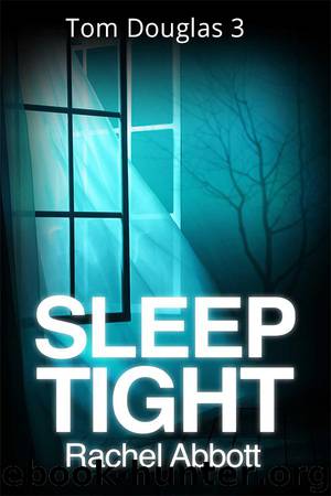Sleep Tight by Rachel Abbott