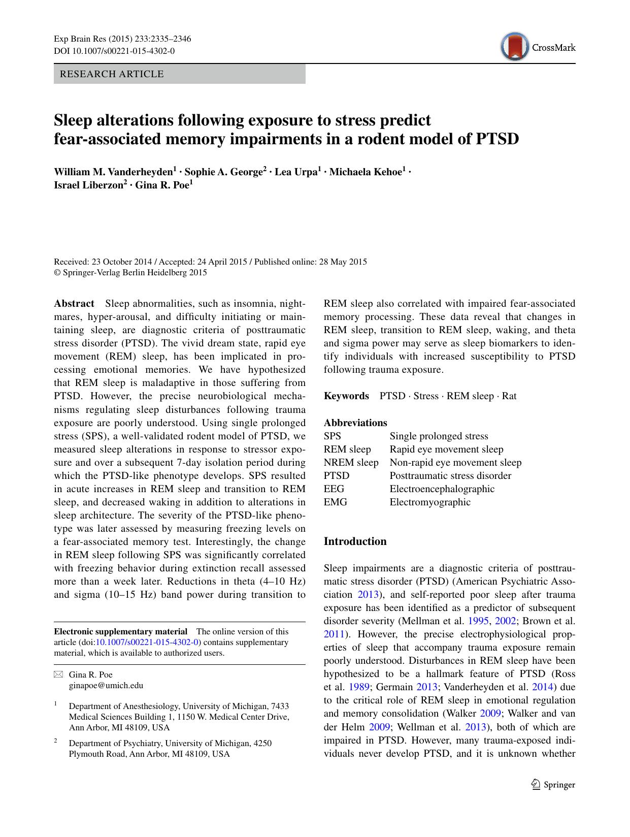 Sleep alterations following exposure to stress predict fear-associated memory impairments in a rodent model of PTSD by unknow