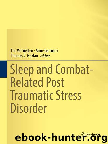 Sleep and Combat-Related Post Traumatic Stress Disorder by Eric Vermetten Anne Germain & Thomas C. Neylan