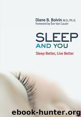 Sleep and You by Diane B. Boivin & Ève Van Cauter & Barbara Sandilands