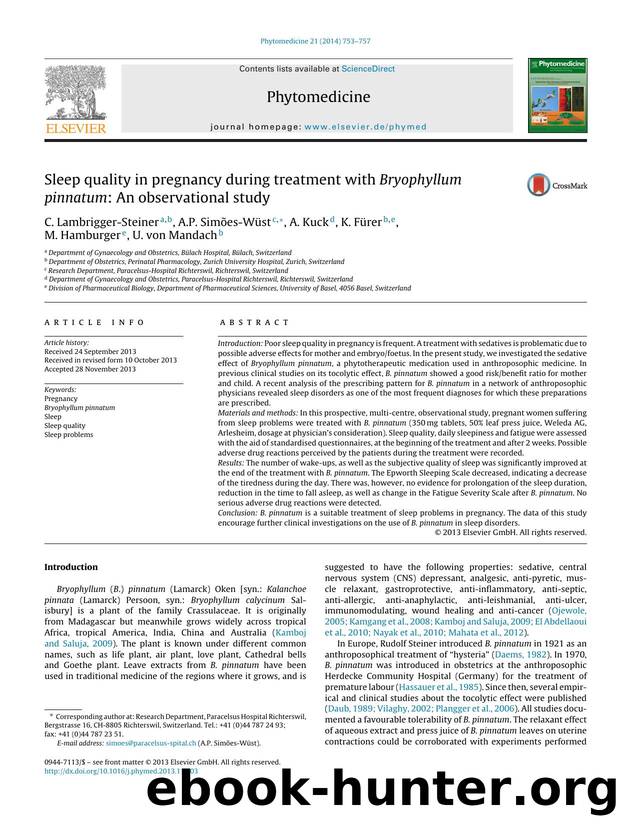 Sleep quality in pregnancy during treatment with Bryophyllum pinnatum: An observational study by C. Lambrigger-Steiner & A.P. Simões-Wüst & A. Kuck & K. Fürer & M. Hamburger & U. von Mandach