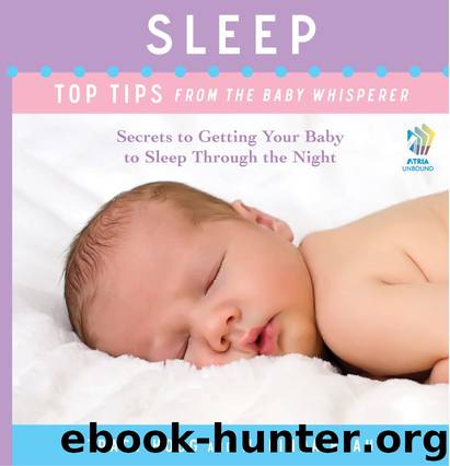Sleep: Top Tips from the Baby Whisperer by Tracy Hogg & Melinda Blau