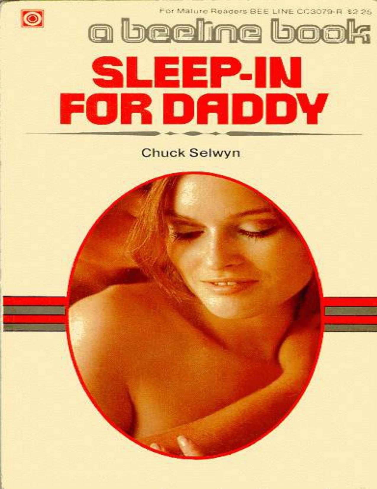 Sleep-In For Daddy by Chuck Selwyn