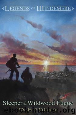 Sleeper Of The Wildwood Fugue (Book 7) by Charles E. Yallowitz