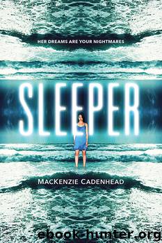Sleeper by MacKenzie Cadenhead
