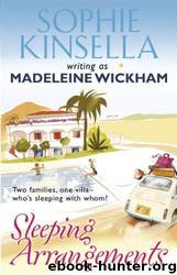 Sleeping Arrangements by Madeleine Wickham; Sophie Kinsella