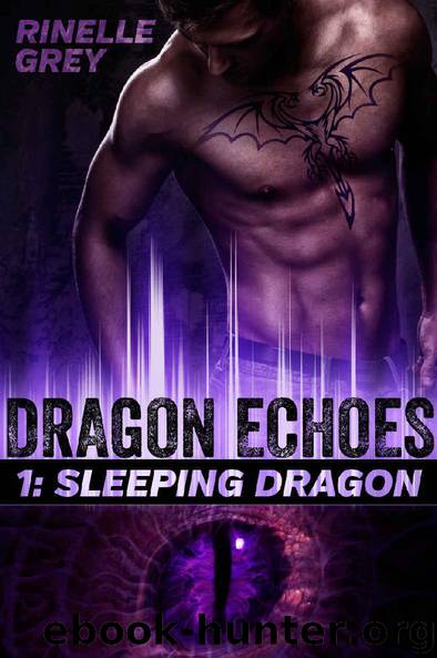 Sleeping Dragon (Dragon Echoes Book 1) by Rinelle Grey