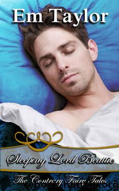 Sleeping Lord Beattie (The Contrary Fairy Tales Book 1) by Em Taylor