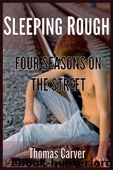 Sleeping Rough by Thomas Carver