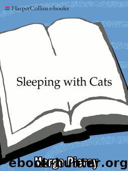 Sleeping with Cats by Marge Piercy
