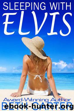 Sleeping with Elvis by Carter Beth