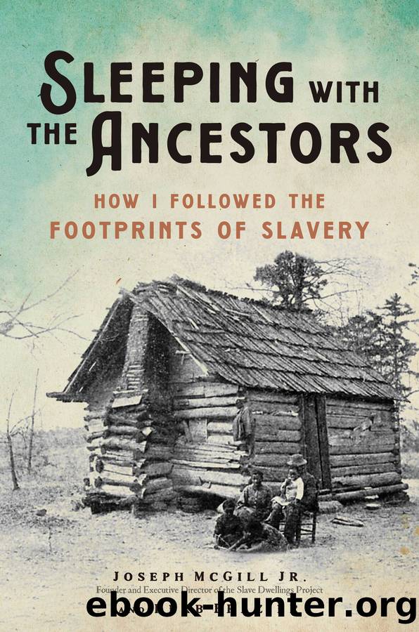 Sleeping with the Ancestors by Joseph McGill Jr