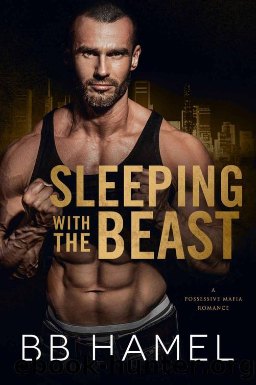 Sleeping with the Beast by Hamel B. B