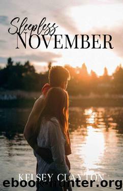 Sleepless November (Sleepless November Saga Book 1) by Kelsey Clayton