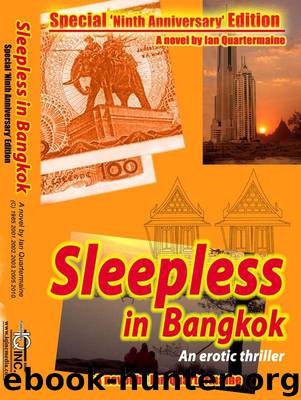Sleepless in Bangkok by Ian Quartermaine