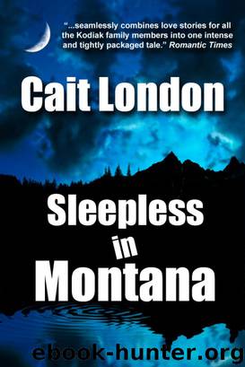 Sleepless in Montana by Cait London