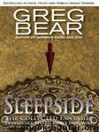 Sleepside: The Collected Fantasies by Greg Bear