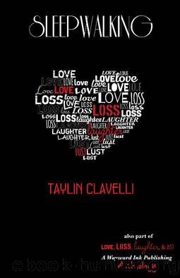 Sleepwalking by Taylin Clavelli