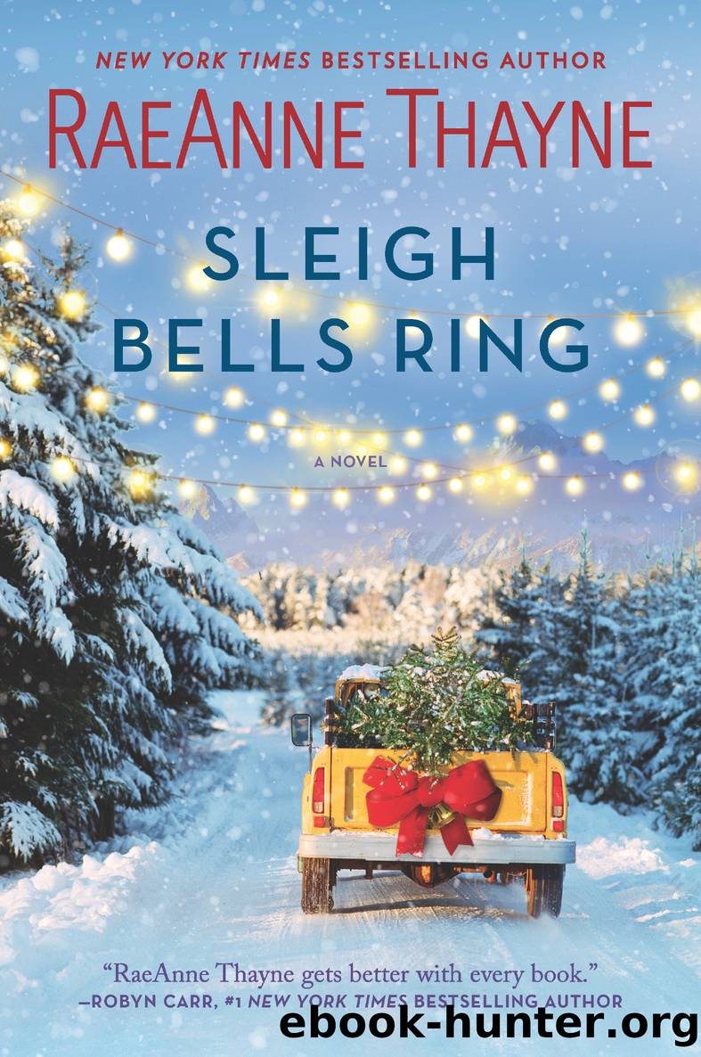 Sleigh Bells Ring by RaeAnne Thayne