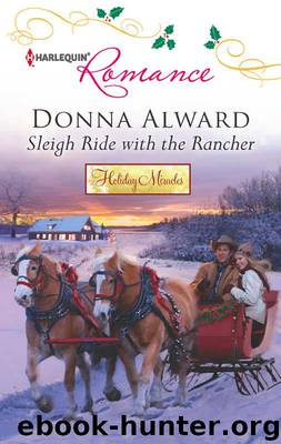 Sleigh Ride with the Rancher by Donna Alward