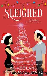 Sleighed by Keeland Vi & Ward Penelope