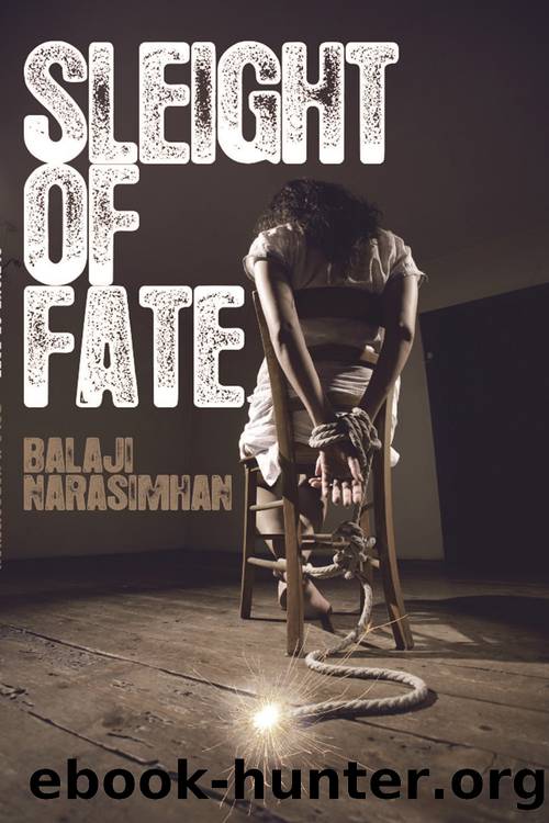 Sleight Of Fate by Balaji Narasimhan