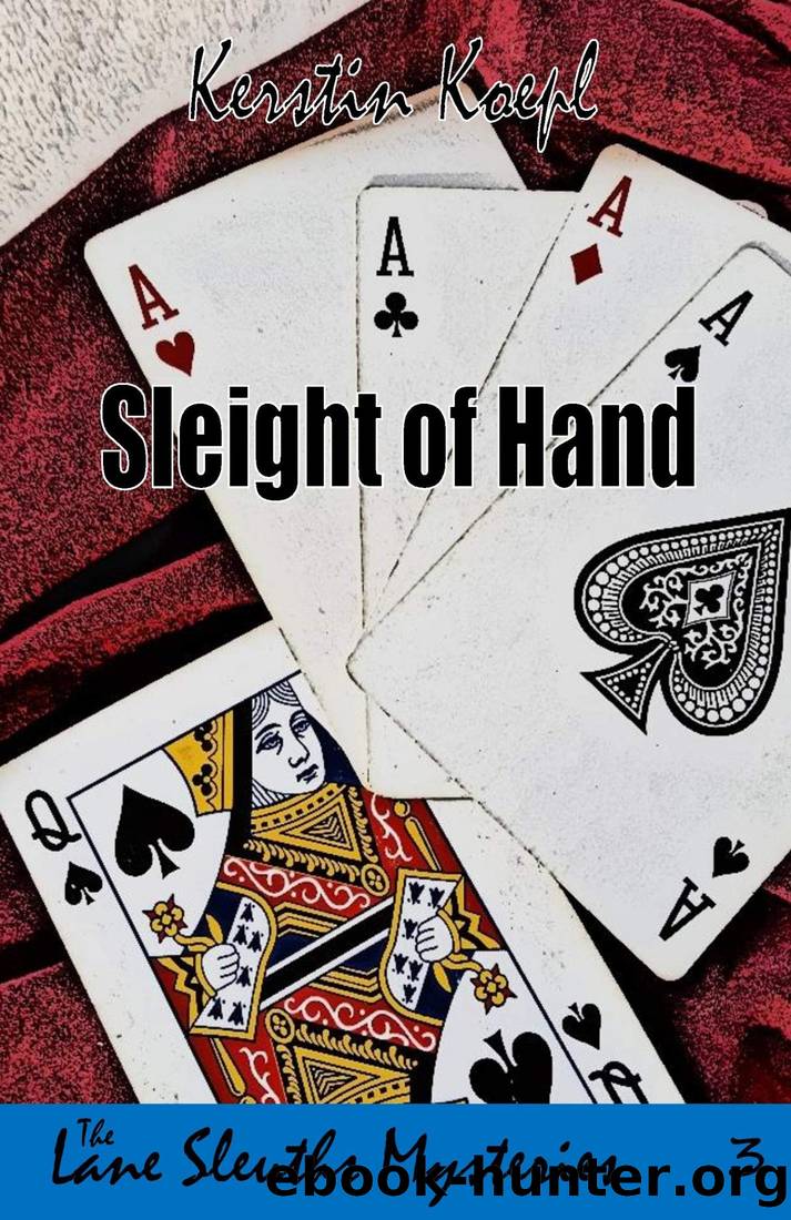 Sleight of Hand by Kerstin Koepl