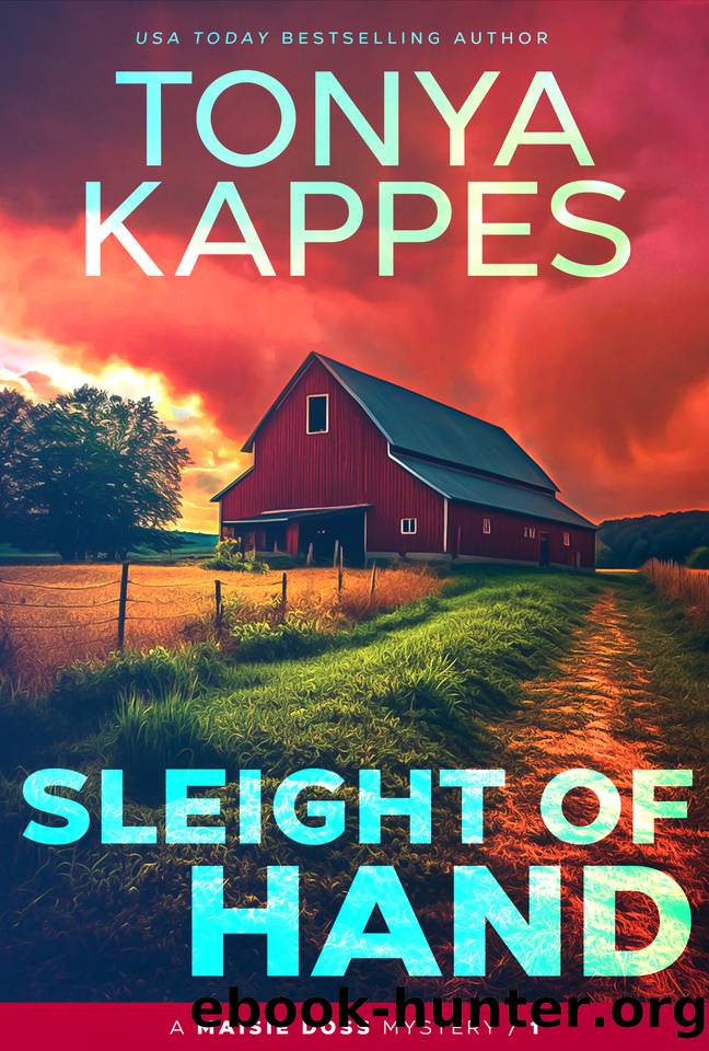 Sleight of Hand: A Maisie Doss Mystery by Tonya Kappes
