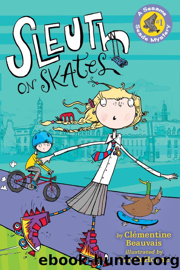 Sleuth on Skates by Clementine Beauvais