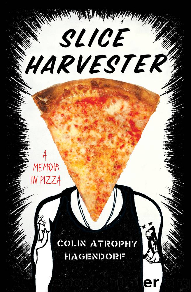 Slice Harvester by Colin Atrophy Hagendorf