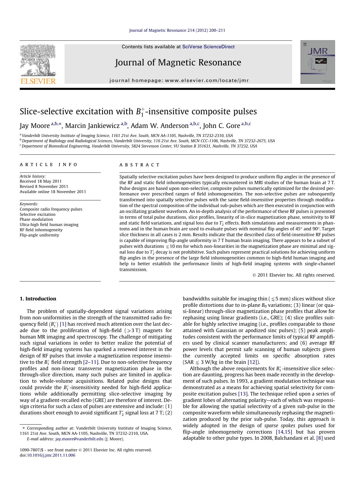 Slice-selective excitation with -insensitive composite pulses by Jay Moore & Marcin Jankiewicz & Adam W. Anderson & John C. Gore