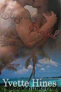 Slightly Sinful by Yvette Hines