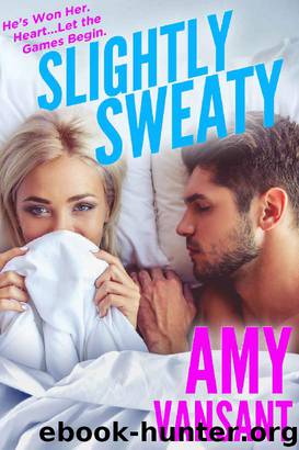 Slightly Sweaty (Slightly Series Book 2) by Amy Vansant