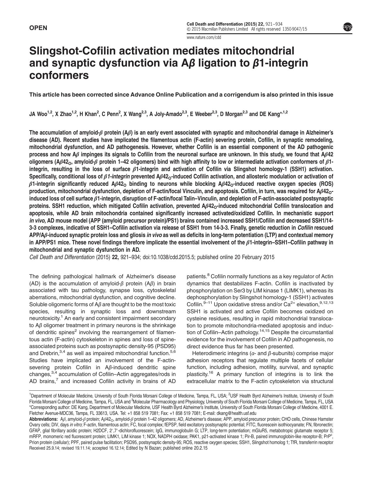 Slingshot-Cofilin activation mediates mitochondrial and synaptic dysfunction via A&beta; ligation to &beta;1-integrin conformers by J A Woo & X Zhao & H Khan & C Penn & X Wang & A Joly-Amado & E Weeber & D Morgan & D E Kang