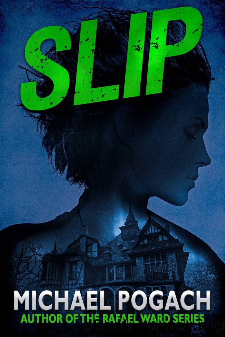Slip by Michael Pogach
