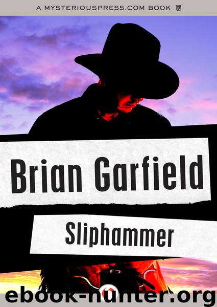 Sliphammer by Brian Garfield