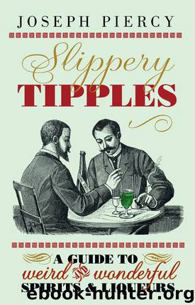 Slippery Tipples by Joseph Piercy