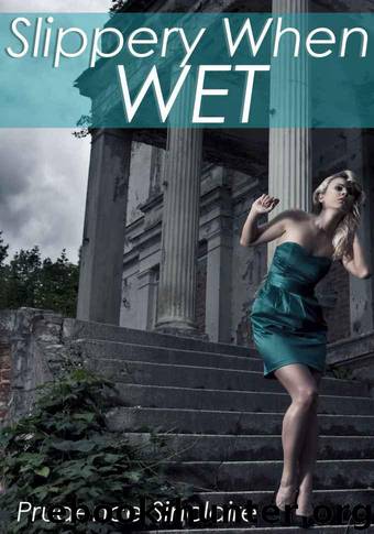 Slippery When Wet (Paranormal Gangbang Erotica) by Sinclaire Prudence