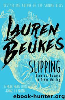 Slipping by Lauren Beukes