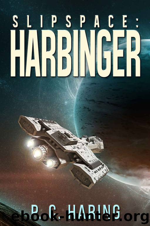 Slipspace: Harbinger by P.C. Haring