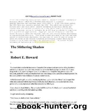 Slithering Shadow by Robert E. Howard