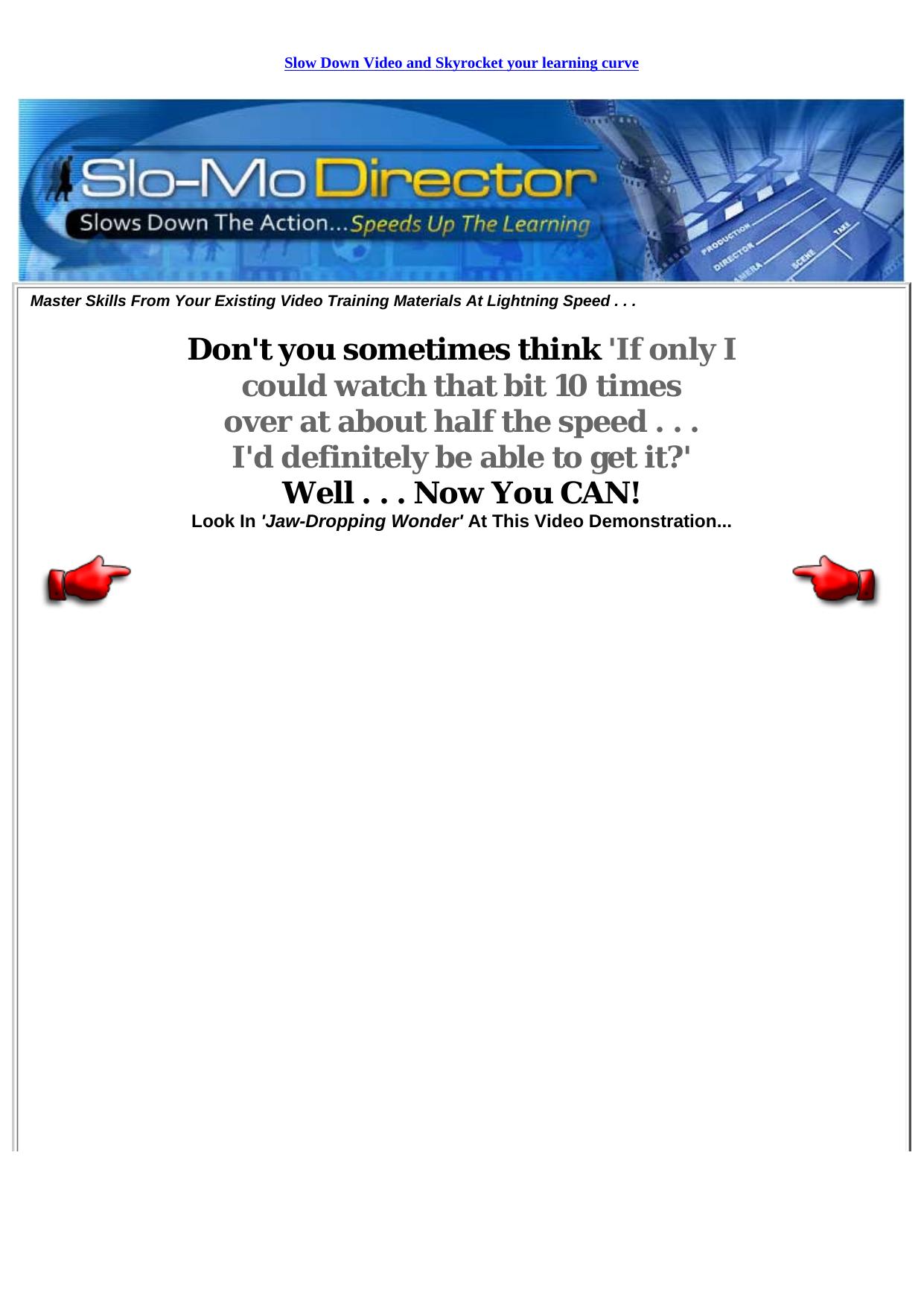 SloMoDirector. Slow Down Video. by Best of Kuszter's Collection